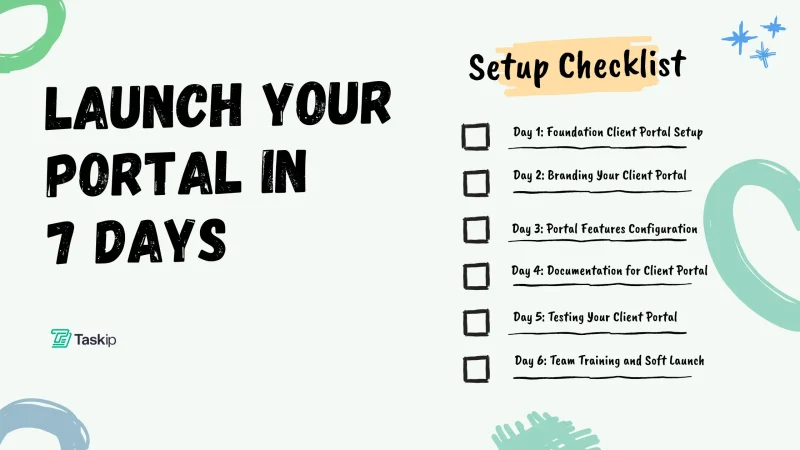 Client Portal Setup Checklist: Launch Your Portal in 7 Days