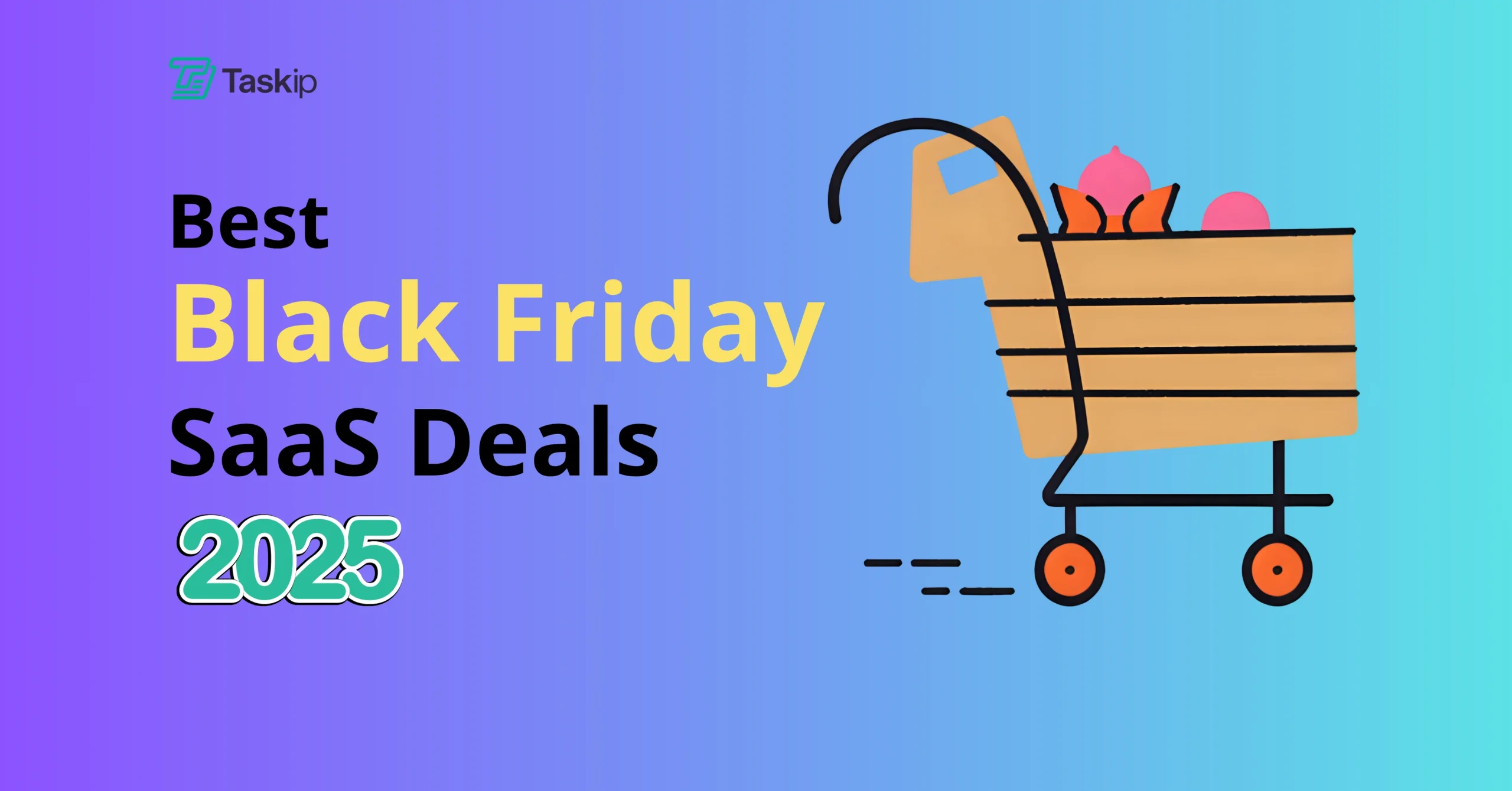 best-black-friday-SaaS-deals 2025
