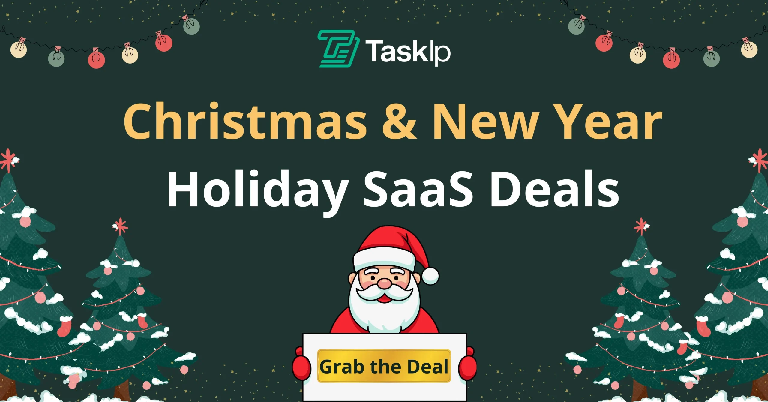 Christmas & New Year Holiday SaaS Deals