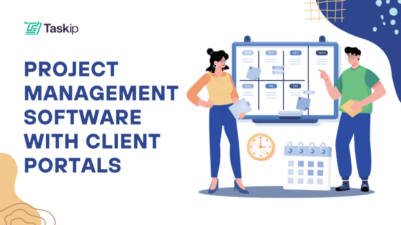 5 Best Project Management Software With Client Portals (And Why Taskip Deserves Your Attention)