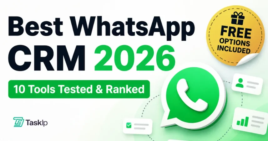 Best WhatsApp CRM in 2026: 10 Tools Tested & Ranked (Free Options Included)