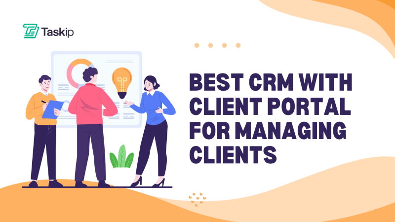 5+ Best CRM With Client Portal for Managing Clients in 2026
