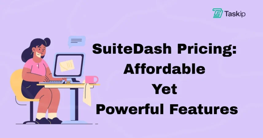 SuiteDash Pricing 2026: Affordable Yet Powerful Features
