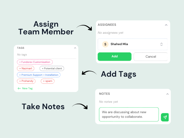 Assign Team Member, Tag and Leave Notes — Without the Client Seeing