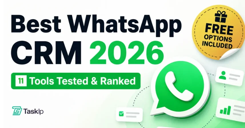 Best WhatsApp CRM in 2026: 11 Tools Tested & Ranked (Free Options Included)