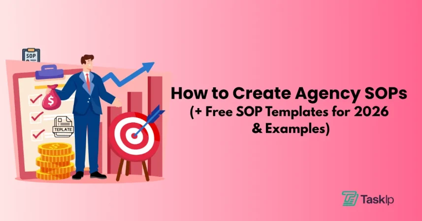 How to Create Agency SOPs (+ Free SOP Templates for 2026 & Examples)