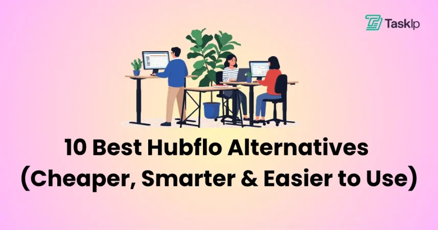 10 Best Hubflo Alternatives in 2026 (Cheaper, Smarter & Easier to Use)
