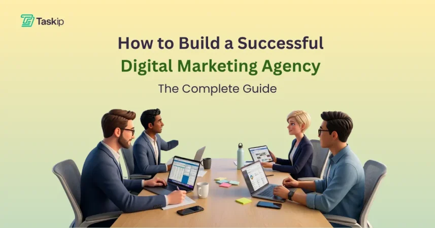 How to Build a Successful Digital Marketing Agency in 2026: The Complete Guide
