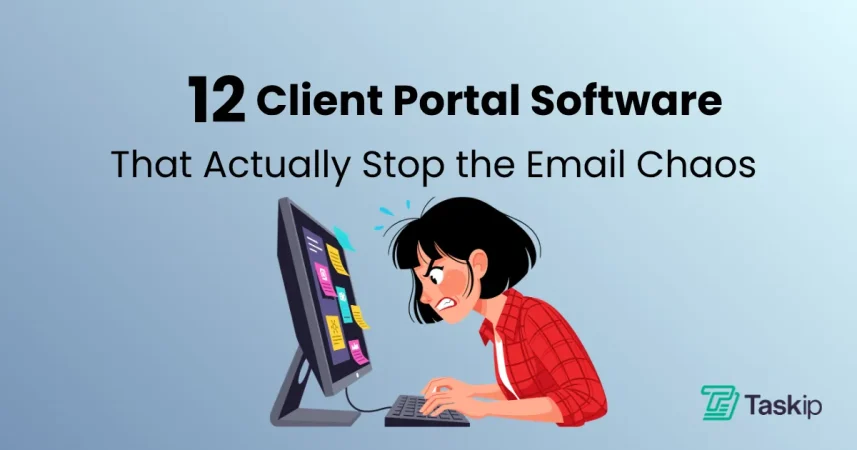 12 Client Portal Software That Actually Stop the Email Chaos in 2026