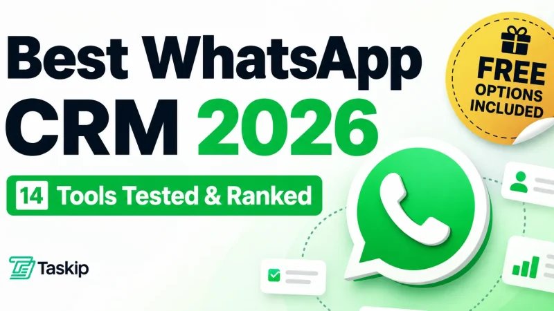14 Best CRM with WhatsApp Integration (2026): We Tested Each