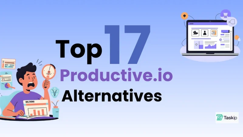 17 Best Productive.io Alternatives & Competitors (2026)