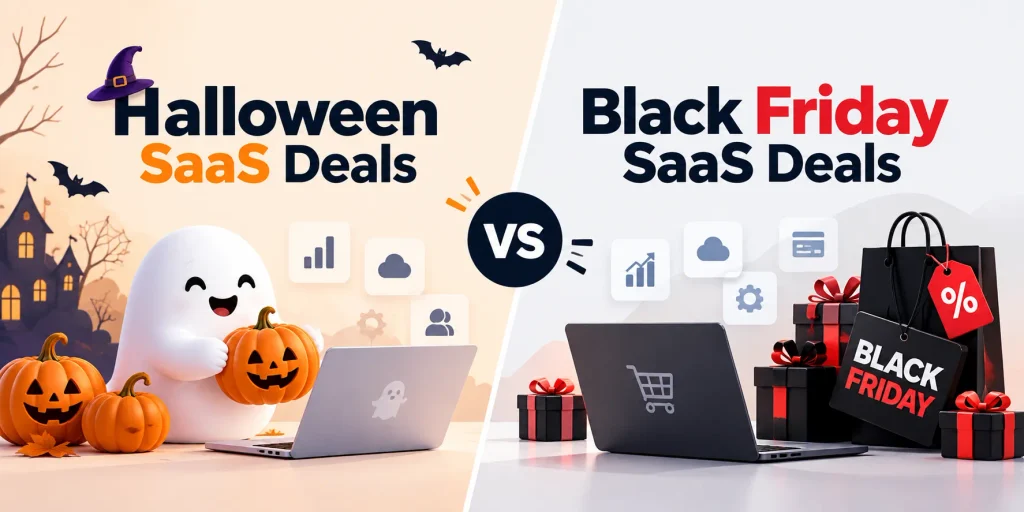 Halloween vs Black Friday SaaS Deals